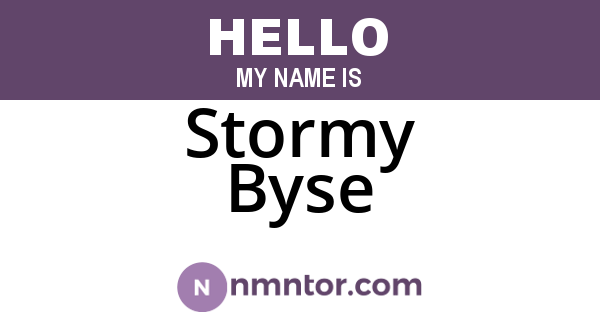 Stormy Byse