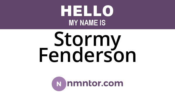 Stormy Fenderson