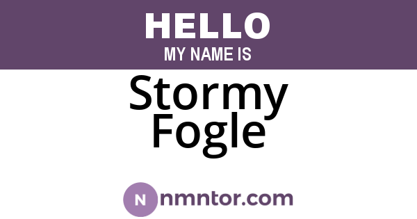 Stormy Fogle