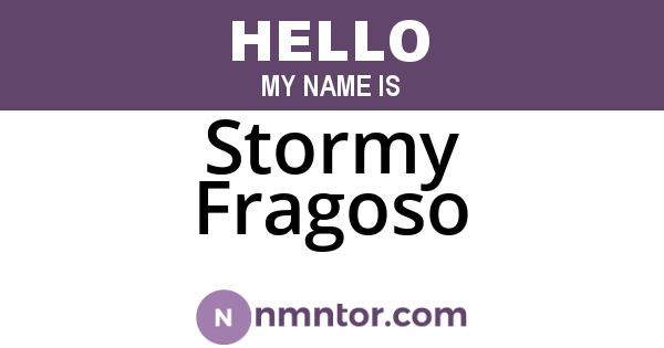 Stormy Fragoso