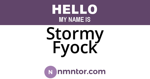 Stormy Fyock