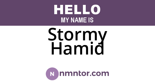 Stormy Hamid
