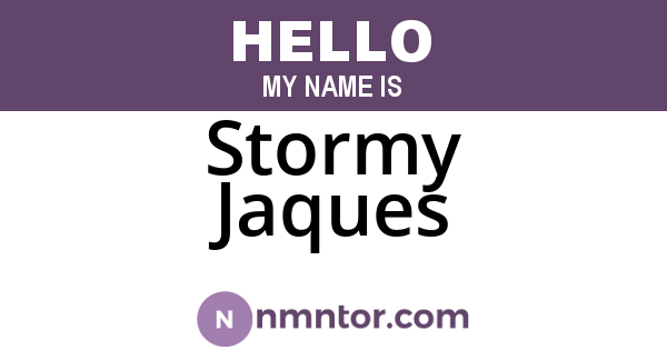 Stormy Jaques