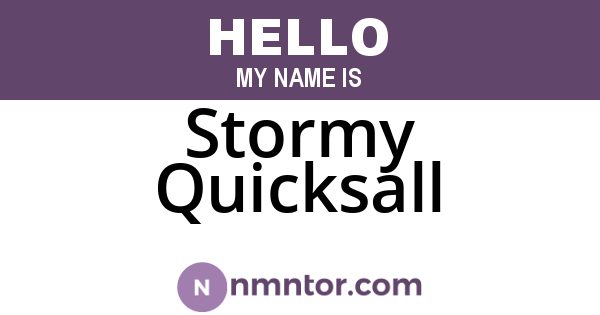 Stormy Quicksall