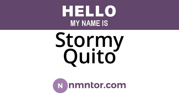 Stormy Quito
