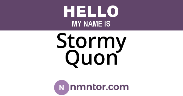 Stormy Quon