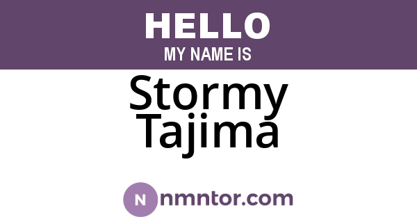 Stormy Tajima