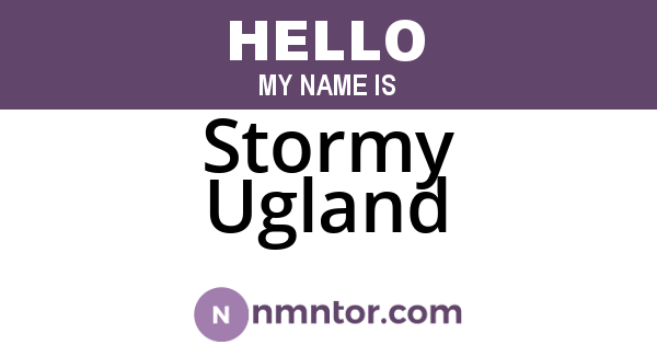 Stormy Ugland