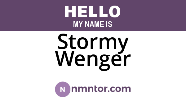 Stormy Wenger