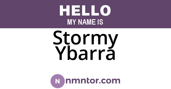 Stormy Ybarra