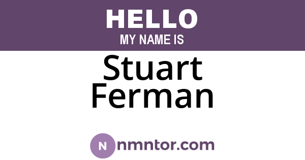 Stuart Ferman