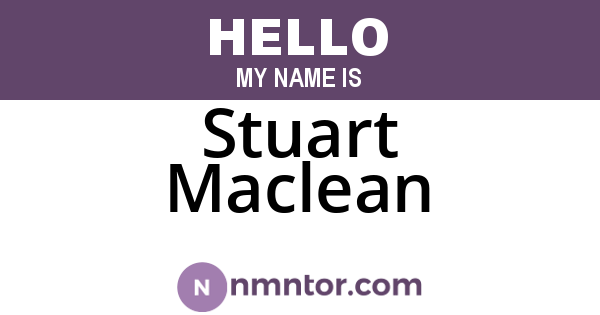 Stuart Maclean