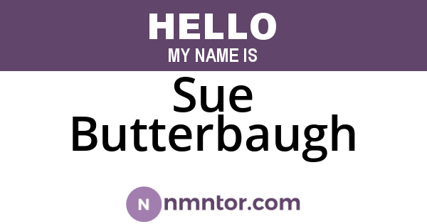 Sue Butterbaugh