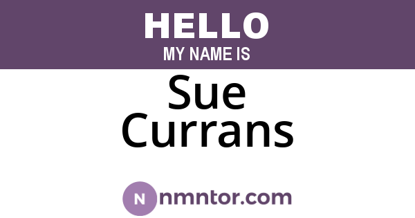 Sue Currans