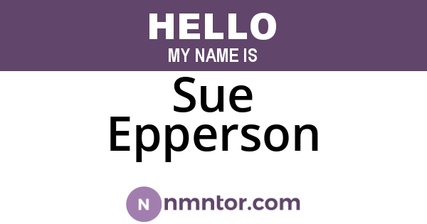 Sue Epperson