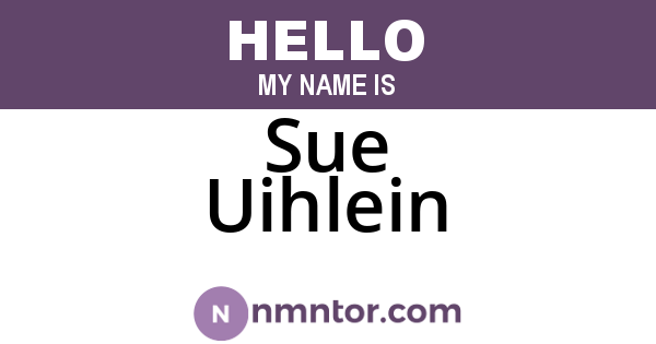 Sue Uihlein