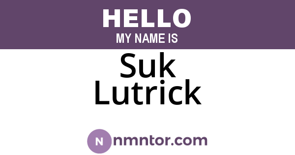 Suk Lutrick