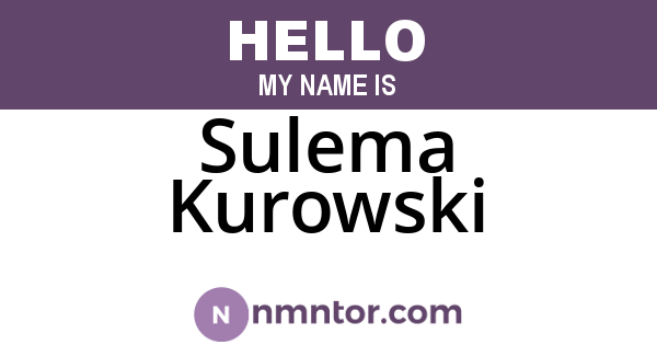 Sulema Kurowski