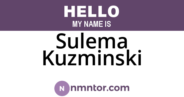 Sulema Kuzminski