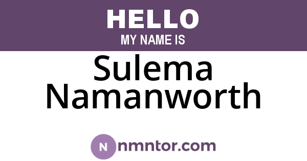 Sulema Namanworth