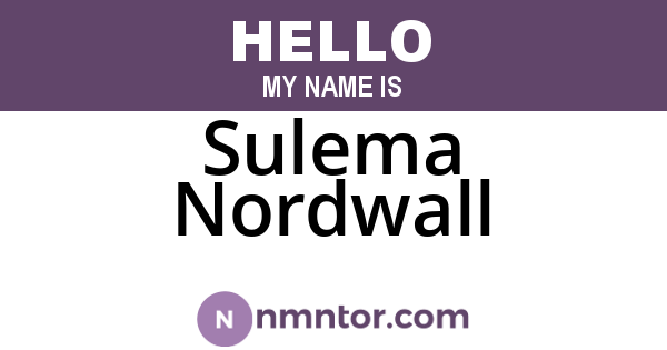 Sulema Nordwall