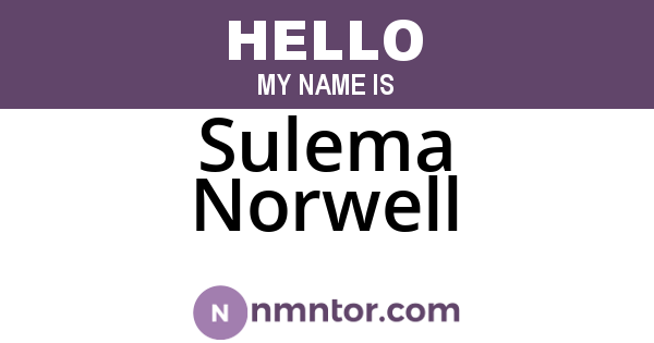 Sulema Norwell