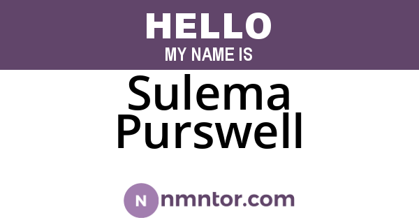 Sulema Purswell