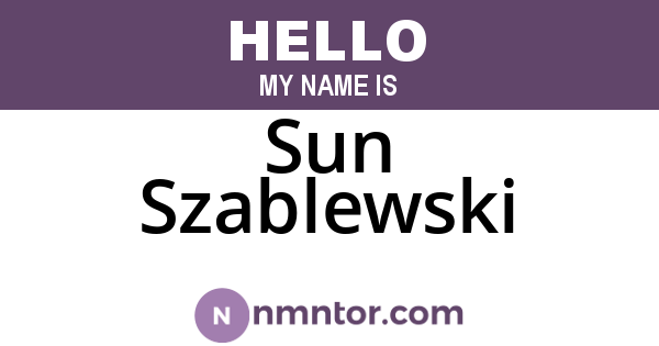 Sun Szablewski