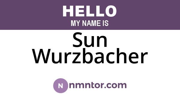 Sun Wurzbacher