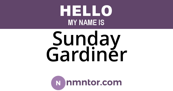 Sunday Gardiner