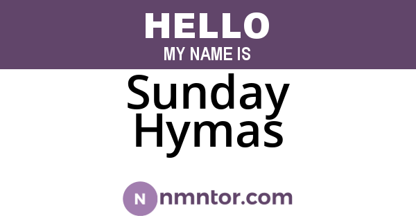 Sunday Hymas