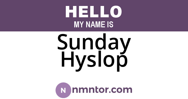 Sunday Hyslop