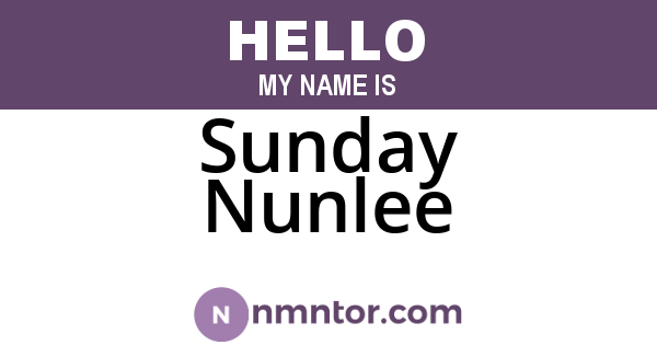 Sunday Nunlee