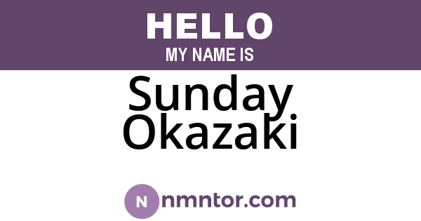 Sunday Okazaki