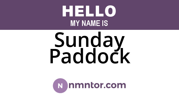 Sunday Paddock