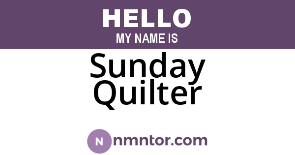 Sunday Quilter