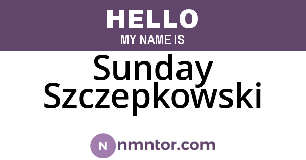 Sunday Szczepkowski