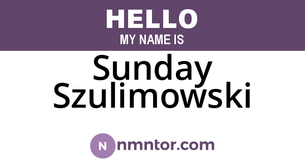 Sunday Szulimowski