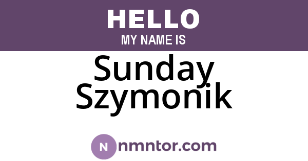 Sunday Szymonik