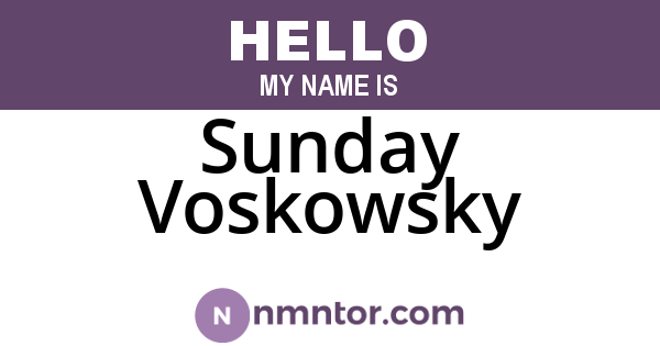 Sunday Voskowsky