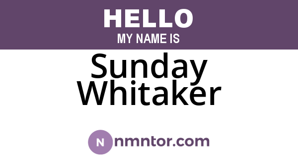 Sunday Whitaker