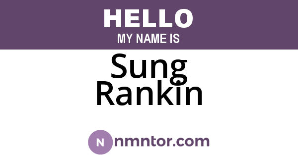 Sung Rankin