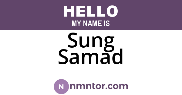 Sung Samad