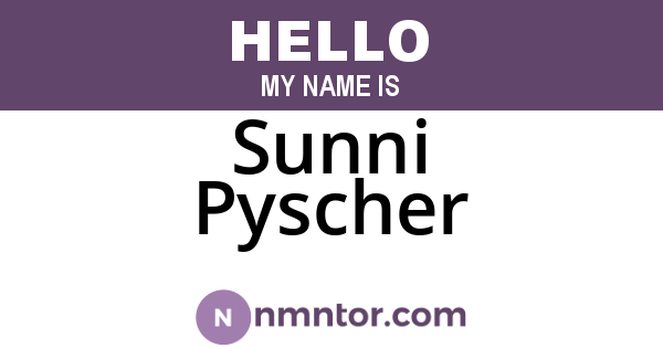 Sunni Pyscher