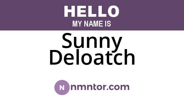 Sunny Deloatch
