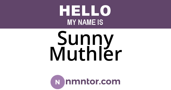 Sunny Muthler