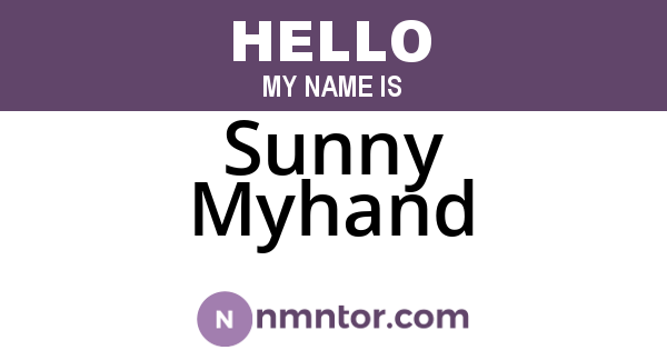 Sunny Myhand