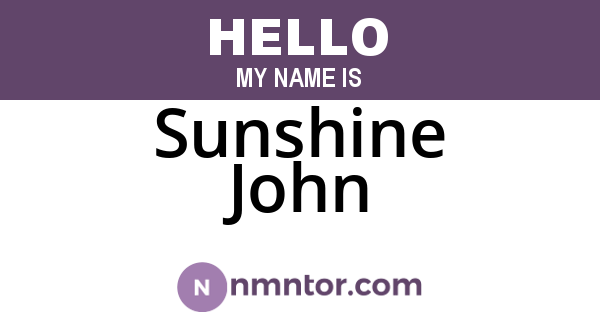 Sunshine John