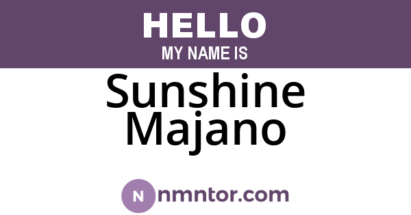 Sunshine Majano