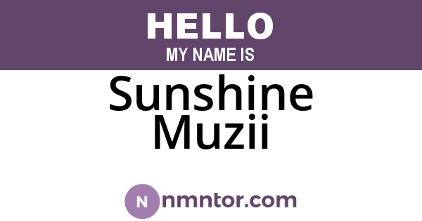 Sunshine Muzii